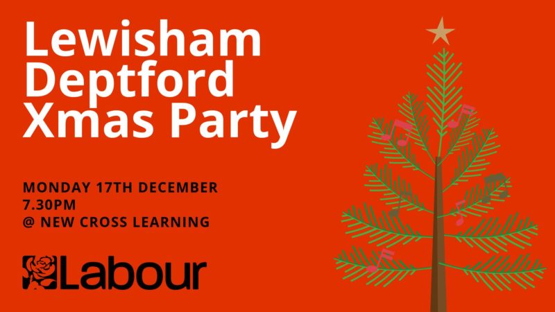 Lewisham Labour Party Xmas Party Monday 17th December 2018